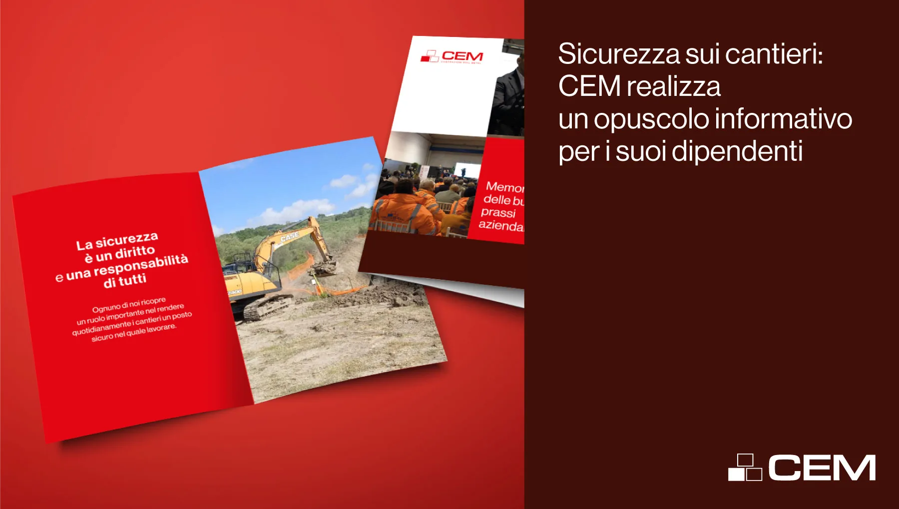 Sicurezza sui cantieri: CEM realizza un opuscolo informativo per i suoi dipendenti