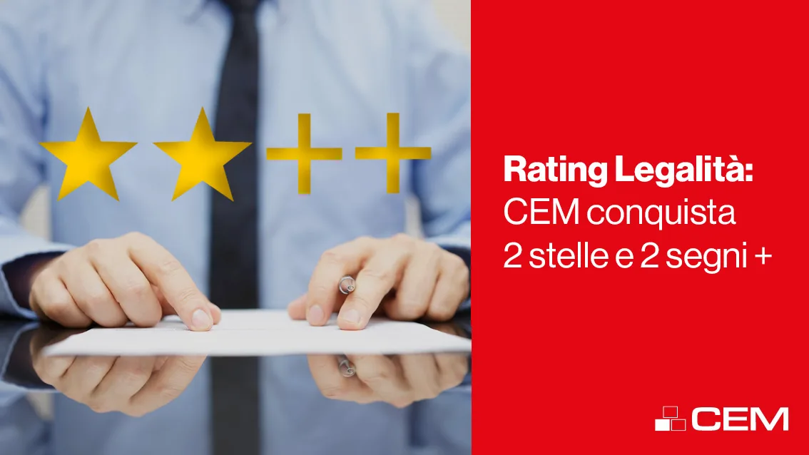 Rating Legalità: CEM conquista 2 stelle e 2 segni +